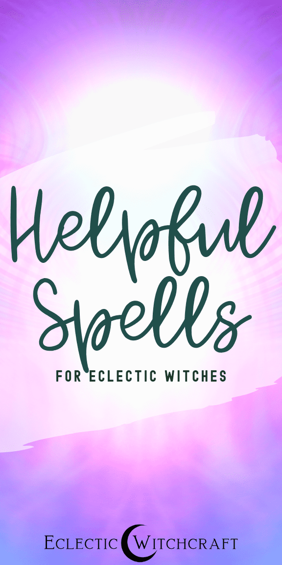 Eclectic Witch Spells For All Witches