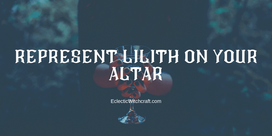 A witchy woman holding a cup with the title "represent lilith on your altar"