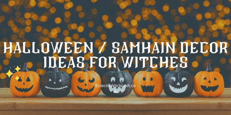 Halloween / Samhain Decor Ideas For Witches