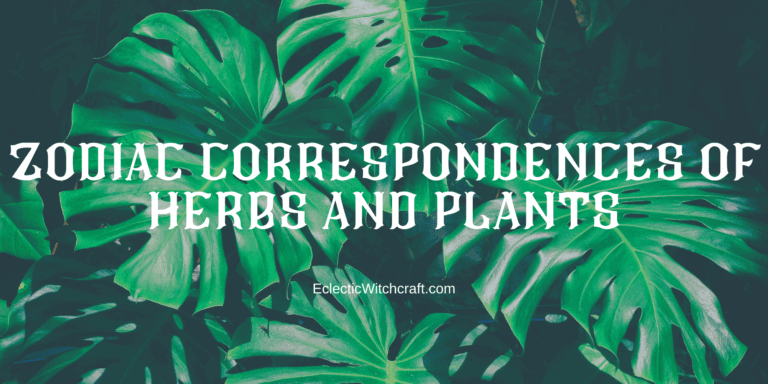The Astrological Correspondences Of Herbs And Plants