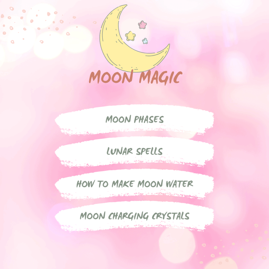 Moon magic: Moon phases, lunar spells, how t make moon water, moon charging crystals.