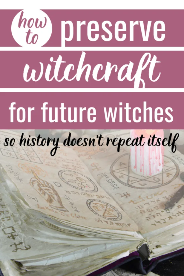 How to preserve witchcraft for future witches so history doesn't repeat itself. An old grimoire with magick symbols and a white candle bleeding red.