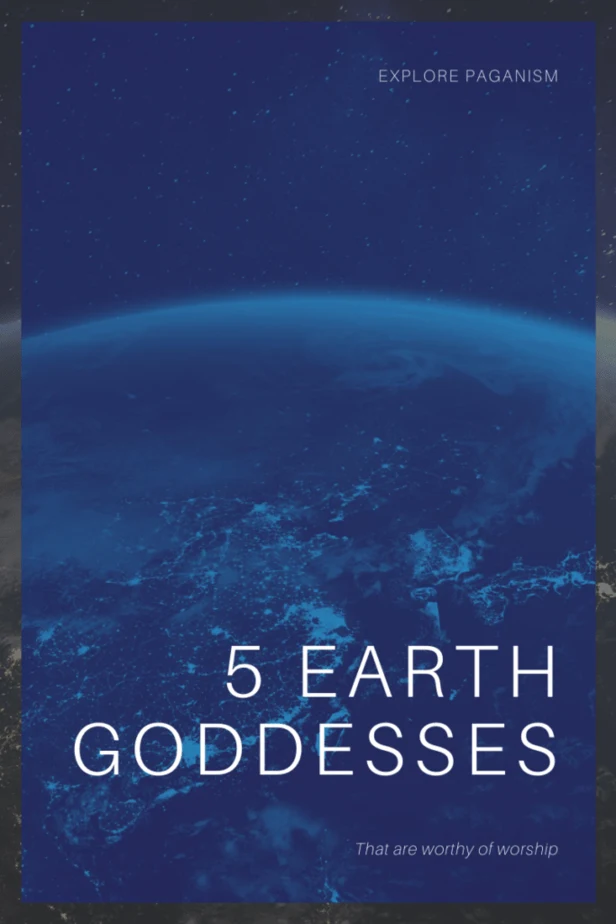 Explore paganism. 5 Earth goddesses that are worthy of worship. The planet earth from space.