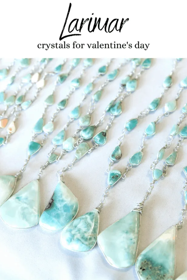 Larimar  crystals for Valentine's Day.