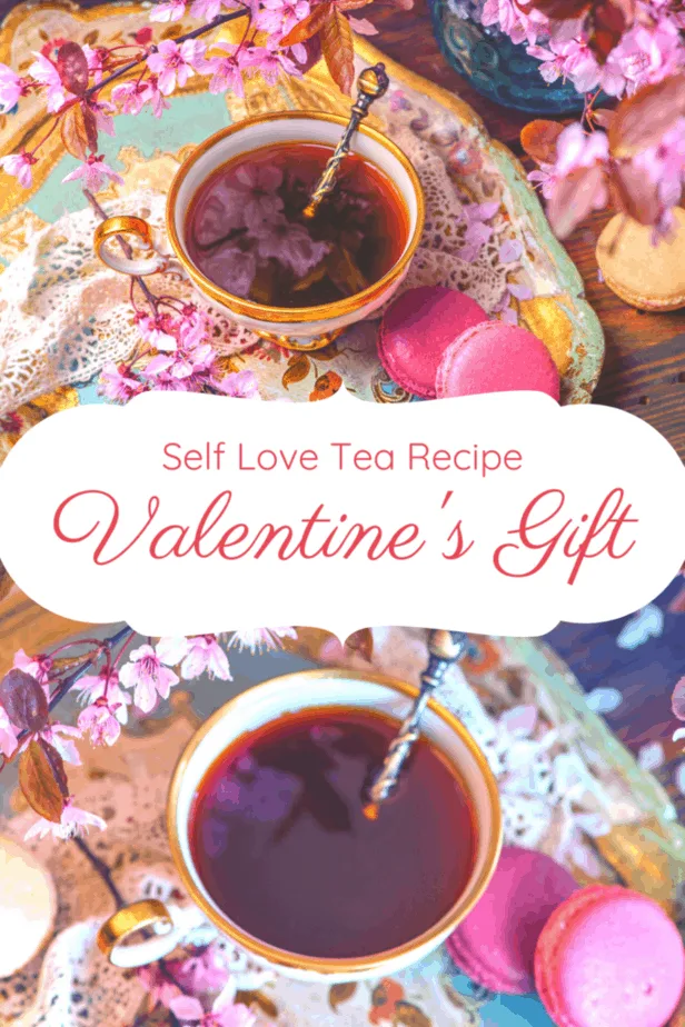 Self love tea recipe. A perfect Valentine's gift. Hibiscus tea on ornate plates in ornate cups with ornate spoons surrounded by flowers and cookies.