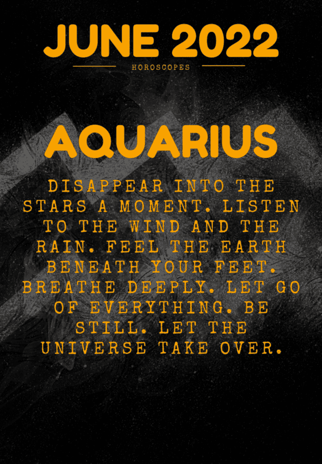 Aquarius horoscope for June 2022 with astrological symbolism in the image