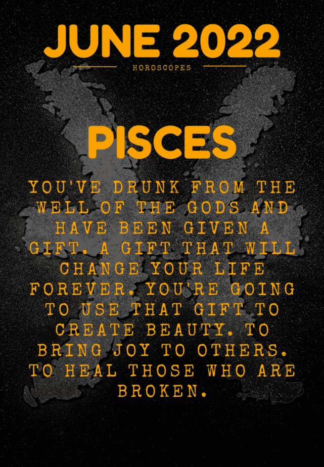 Pisces horoscope for June 2022 with astrological symbolism in the image