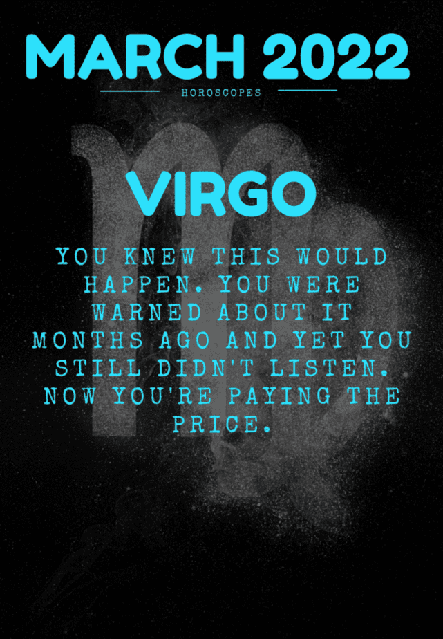 Virgo horoscope for March 2022