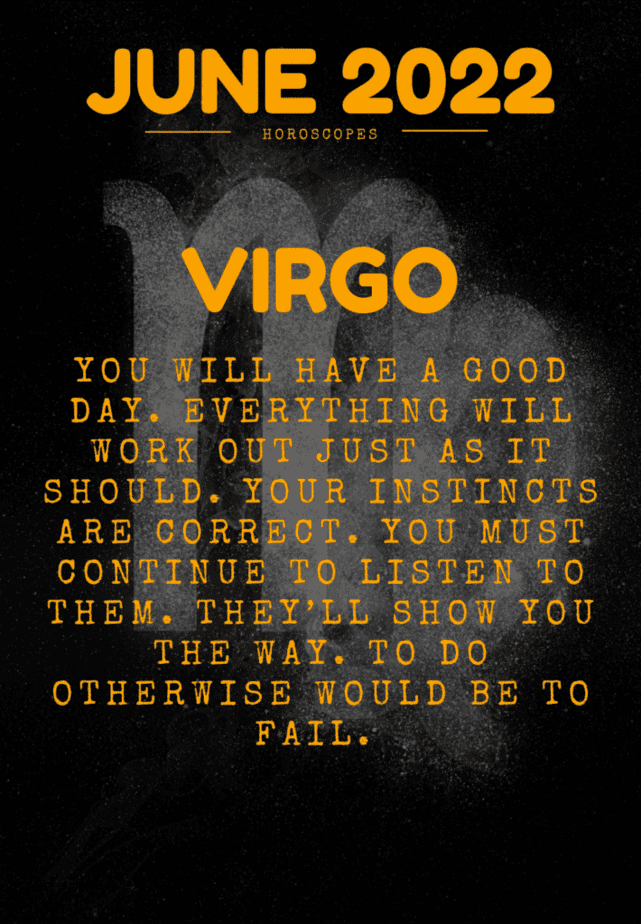 Virgo horoscope for June 2022 with astrological symbolism in the image