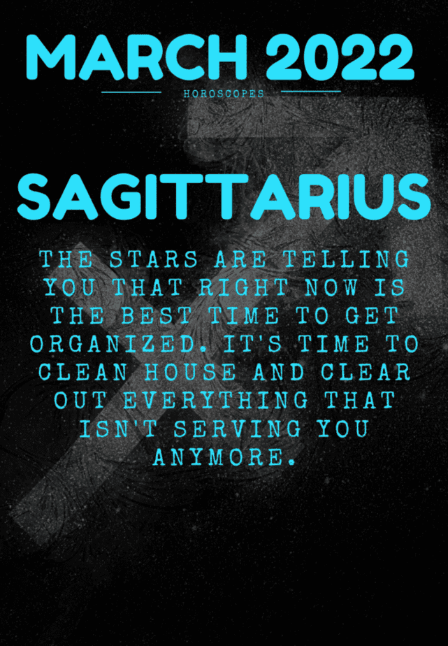 Sagittarius horoscope for March 2022