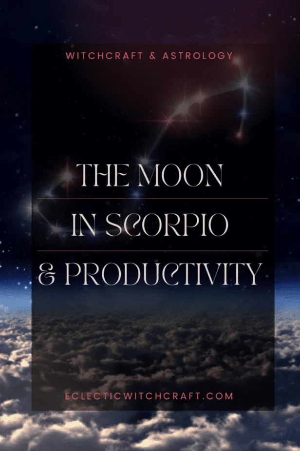 The moon in scorpio and productivity
