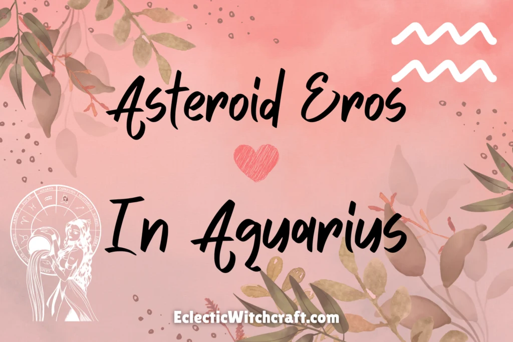 Asteroid Eros In Aquarius