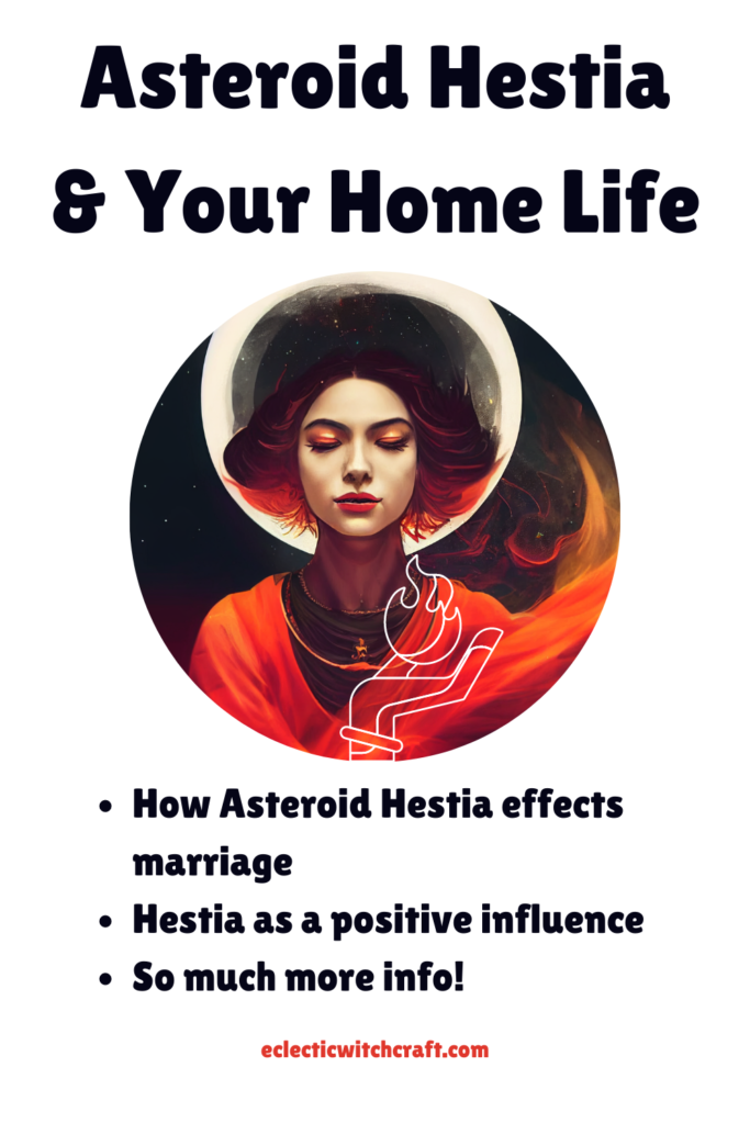 Asteroid Hestia and your domestic life