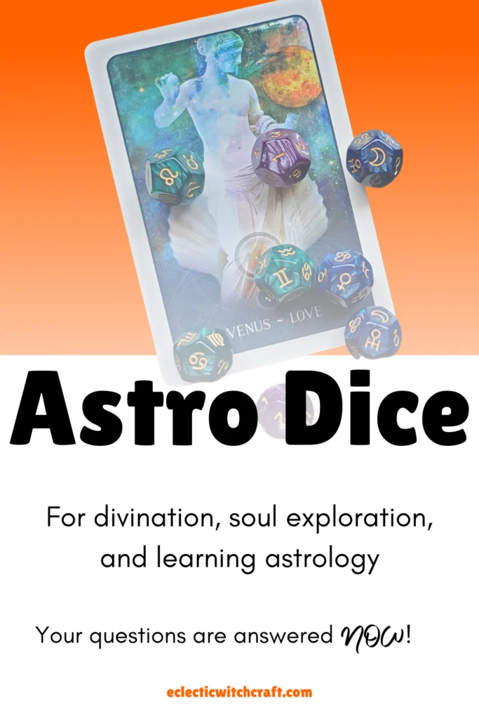 Astrodice for divination, soul exploration, and learning astrology. your questions are answered NOW! Pinterest graphic