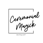 ceremonial magick FAQ