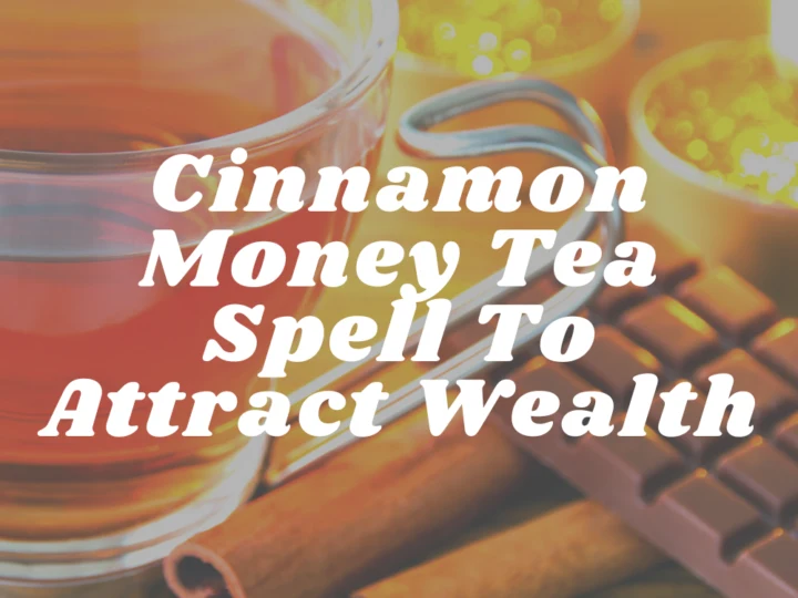 Cinnamon Money Tea Spell To Attract Wealth, chocolate bar, cinnamon sticks, candles