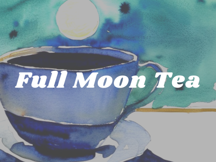 Full Moon Tea