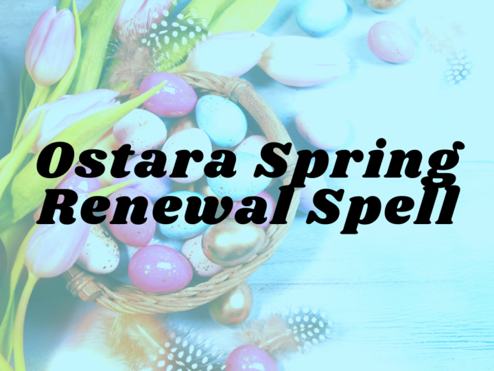 Ostara Spring Renewal Spell. Easter decor with eggs and plants.