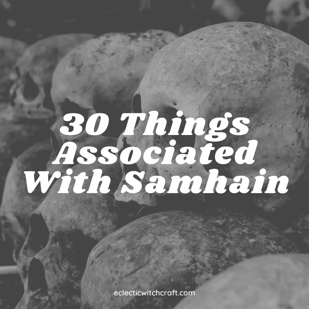 30 Things Associated With Samhain