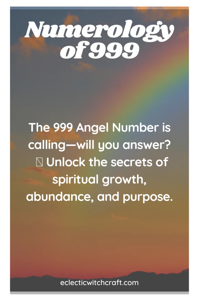 Angel number numerology of 999
