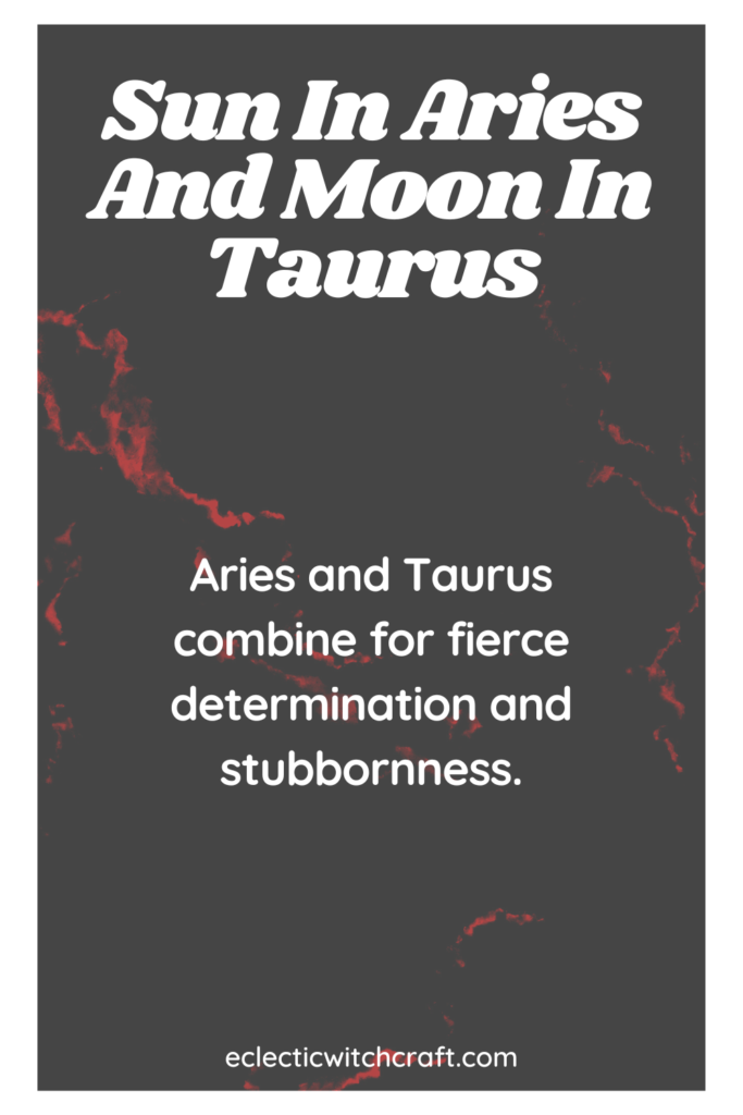 Aries sun Taurus moon astrology