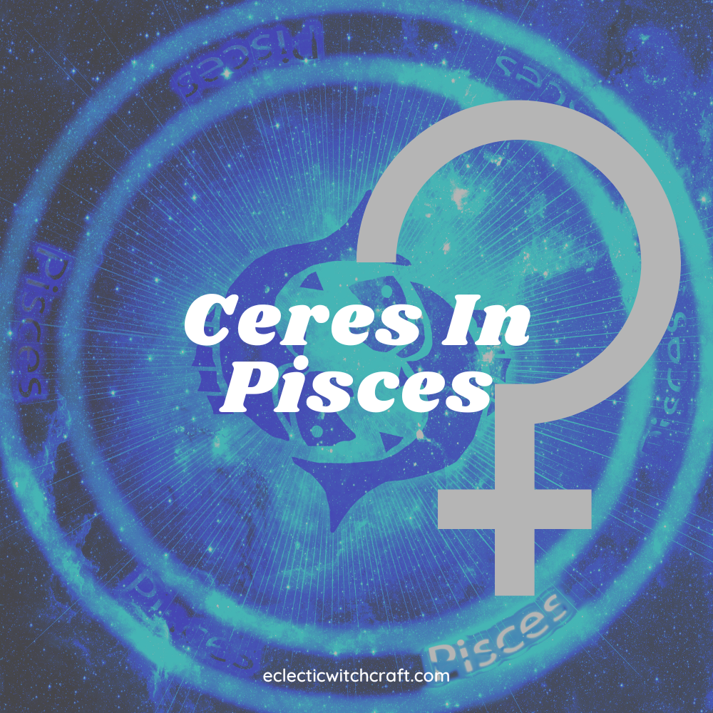 Ceres In Pisces