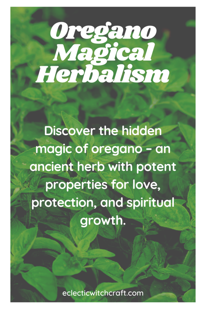 Magical herbalism of oregano