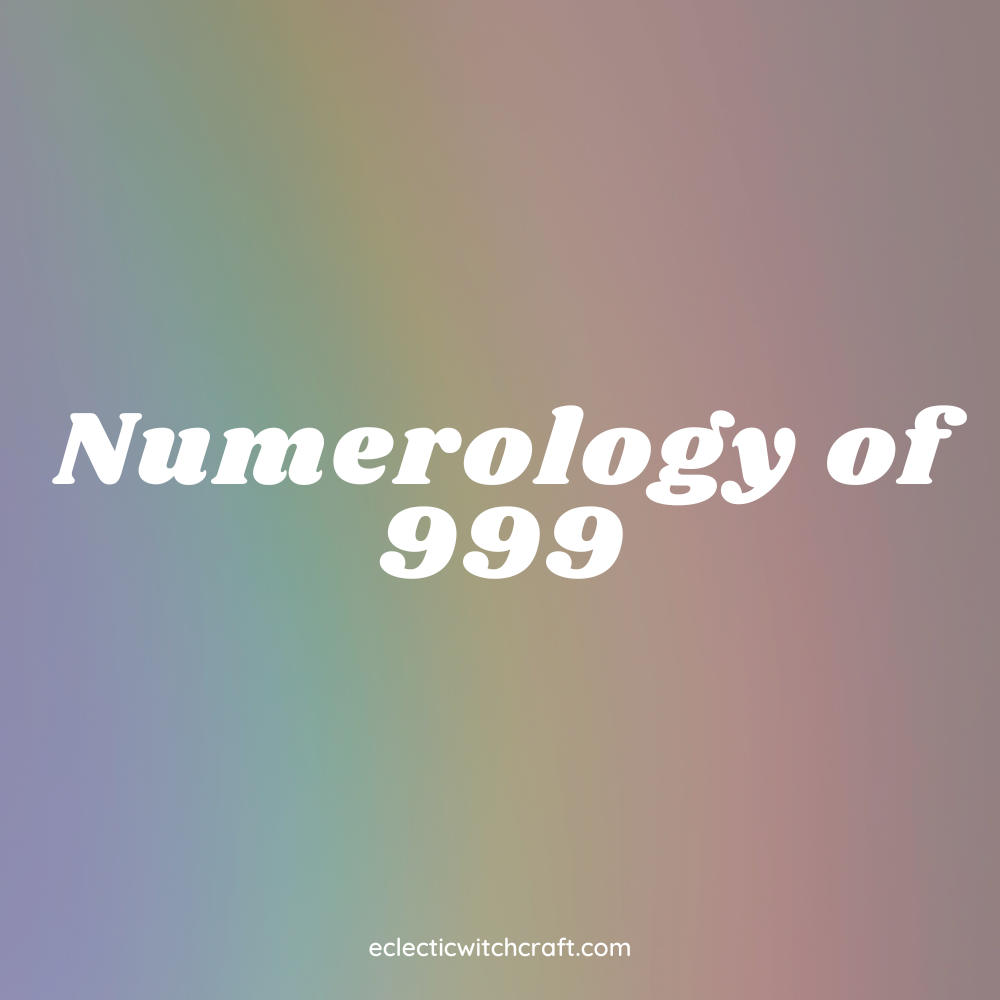 Numerology of 999