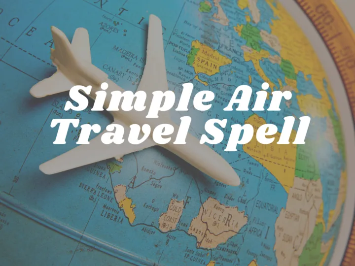 Simple Air Travel Spell