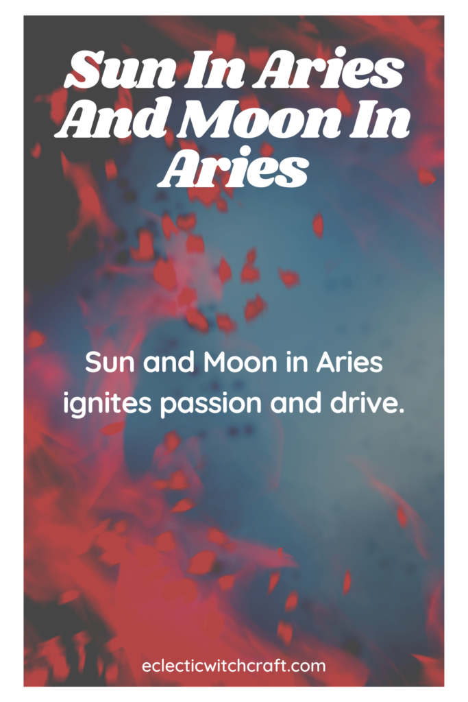 Sun Aries Moon Aries Astrology
