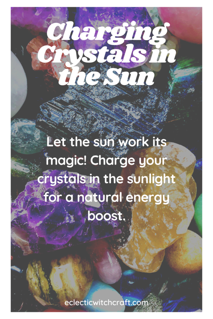 can crystals charge in the sun