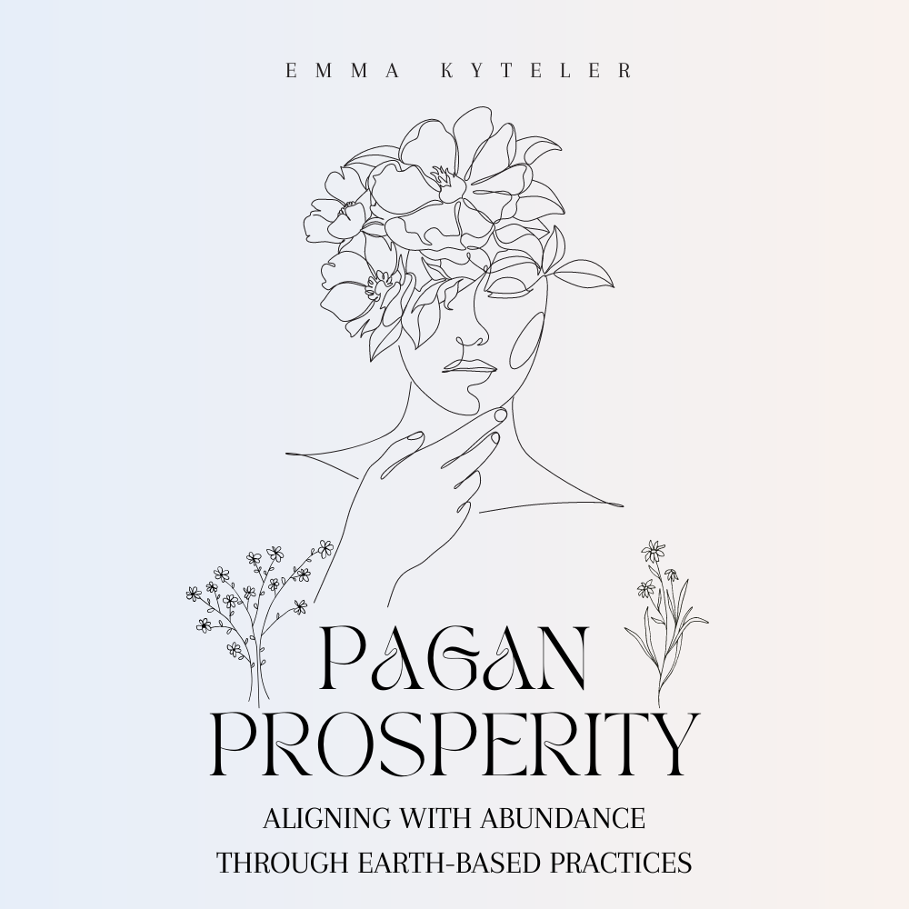 Pagan Prosperity Aligning with Abundance through Earth-Based Practices (1000 × 1000 px)