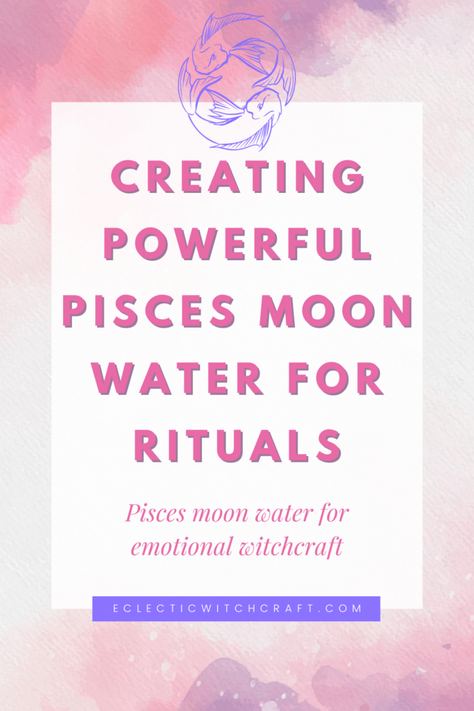 Pisces moon water