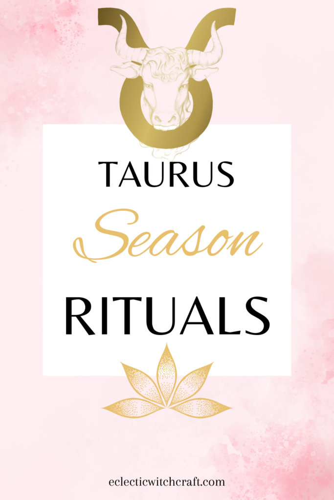 Taurus season Taurus energy tips for sun sign