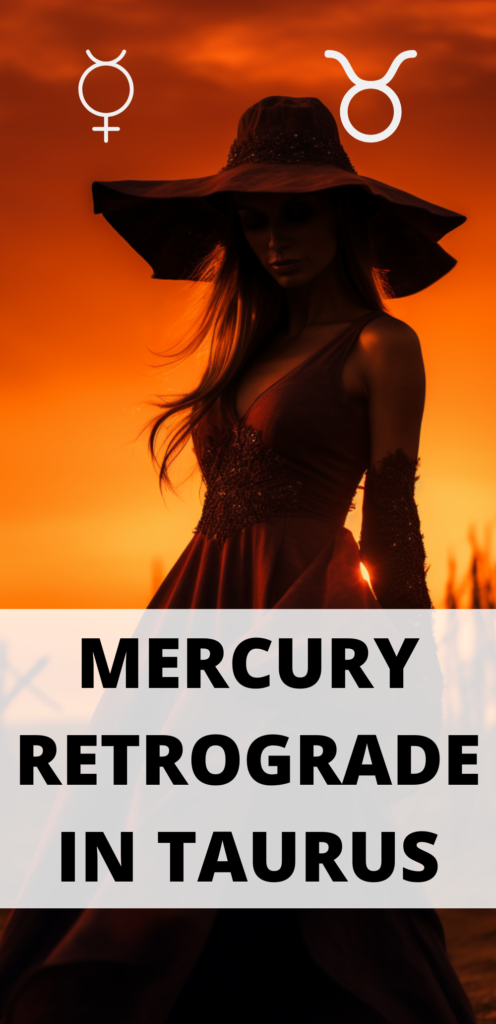Mercury Retrograde In Taurus When Mercury Retrograde Is In Your Sign