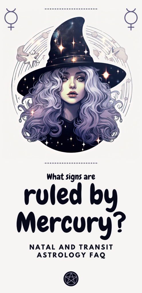What Signs Are Ruled By Mercury