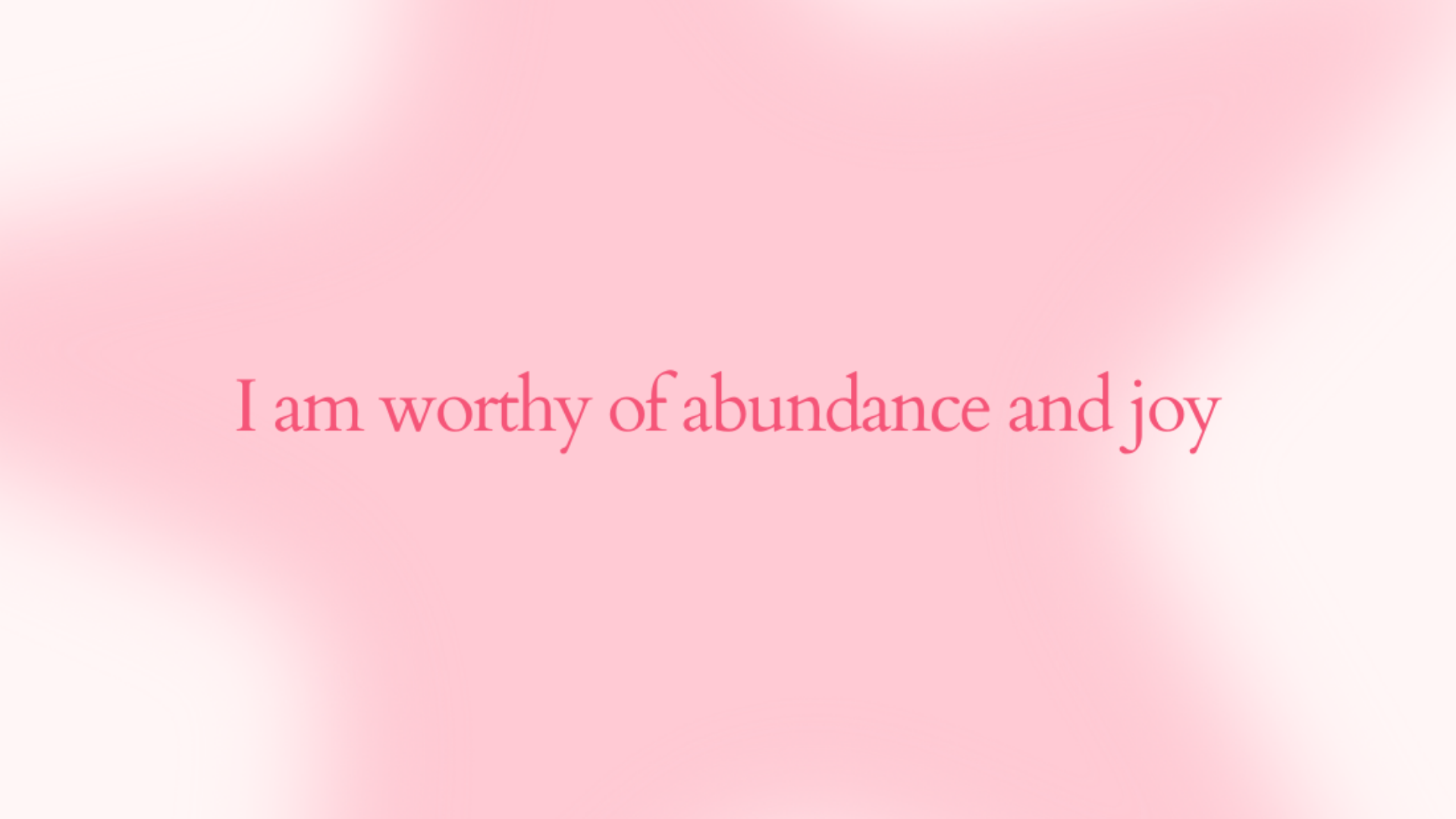 A glowing pink star surrounds the bold affirmation, "I am worthy of abundance and joy." This Lucky Girl wallpaper radiates happiness and serves as a motivational affirmation lock screen or positive energy wallpaper.